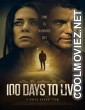 100 Days to Live (2019) Hindi Dubbed Movie