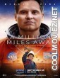 A Million Miles Away (2023) Hindi Dubbed Movie