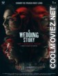 A Wedding Story (2024) Hindi Movie