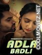 Adla Badli (2023) PrimeShots Original