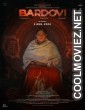 Bardovi (2024) Hindi Movie