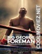 Big George Foreman (2023) Hindi Dubbed Movie