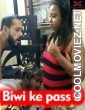 Biwi ke Pass 3 (2021) XPrime Original