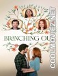 Branching Out (2024) English Movie