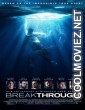 Breakthrough (2019) Hindi Dubbed Movie