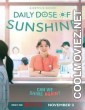 Daily Dose of Sunshine (2023) Season 1