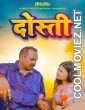 Dosti (2024) MojFlix Original