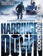 Harbinger Down (2015) Hindi Dubbed Movie