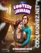 Looteri Jawani (2023) MoodX Original