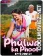 Phulwa Ka Phool (2024) MoodX Original