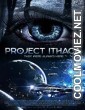 Project Ithaca (2019) Hindi Dubbed Movie