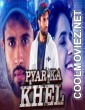 Pyar Ka Khel (2020) Hindi Dubbed South Movie