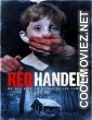 Red Handed (2019) Hindi Dubbed Movie