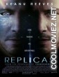 Replicas (2018) Hindi Dubbed Movie