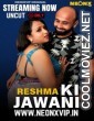 Reshma Ki Jawani (2025) NeonX Original