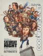 Saturday Night (2024) Hindi Dubbed Movie