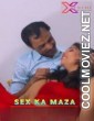 Sex Ka Maza (2023) XPrime Original