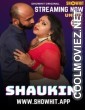 Shaukin (2024) ShowHit Original