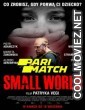 Small World (2021) Hindi Dubbed Movie