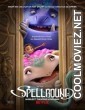 Spellbound (2024) Hindi Dubbed Movie