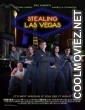 Stealing Las Vegas (2012) Hindi Dubbed Movie