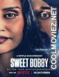 Sweet Bobby My Catfish Nightmare (2024) Hindi Dubbed Movie