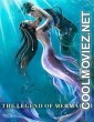 The Legend of Mermaid 2 (2021) Hindi Dubbed Movie