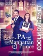 The PA and the Manhattan Prince (2024) Hindi Dubbed Movie