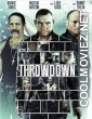 Throwdown (2014) Hindi Dubbed Movie