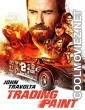 Trading Paint (2019) Hindi Dubbed Movie