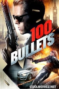 100 Bullets (2016) Hindi Dubbed Movie