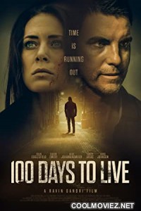 100 Days to Live (2019) Hindi Dubbed Movie