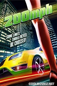 200 MPH (2011) Hindi Dubbed Movie