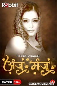 Anju Or Manju (2024) RabbitMovies Original