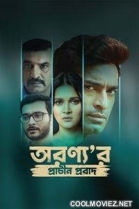 Aranyar Prachin Probad (2024) Bengali Movie