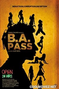 B.A. Pass (2013) Hindi Movie