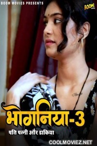 Bhoganiya 3 (2022) BoomMovies Original