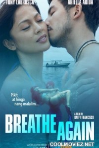 Breathe Again (2022) English Movie