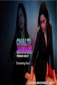 Chalti Jawani (2021) NightShow Original