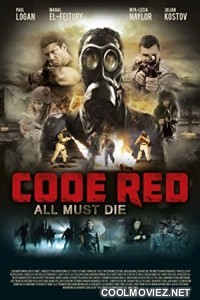 Code Red (2013) Hindi Dubbed Movie