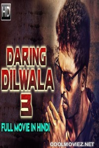 Daring Dilwala 3 (2019) Hindi Dubbed South Movie