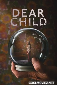 Dear Child (2023) Season 1