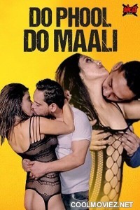 Do Phool Do Maali (2023) Uncut Adda Original