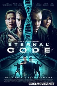 Eternal Code (2019) English Movie