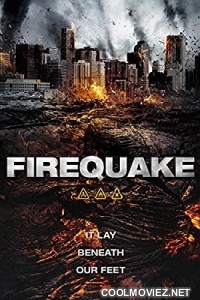 Firequake (2014) Hindi Dubbed Movie