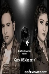 Game Of Madness (2021) Web Series