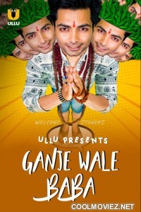 Ganje Wale Baba (2021) ULLU Original