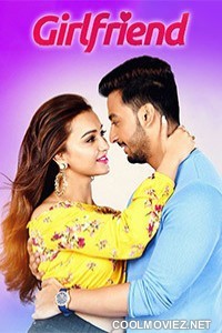 Girlfriend (2018) Bengali Movie