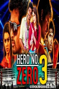 Hero No Zero 3 (2018) Hindi Dubbed South Movie