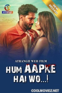 Hum Aapke Hai Wo (2025) Atrangii Original